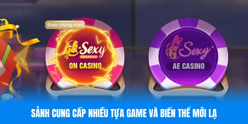 Sảnh cung cấp nhiều tựa game và biến thể mới lạ